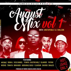 DJ 1million - FameXclusive August Mix Vol1